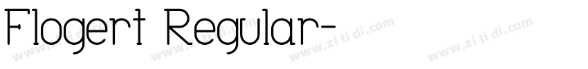 Flogert Regular字体转换